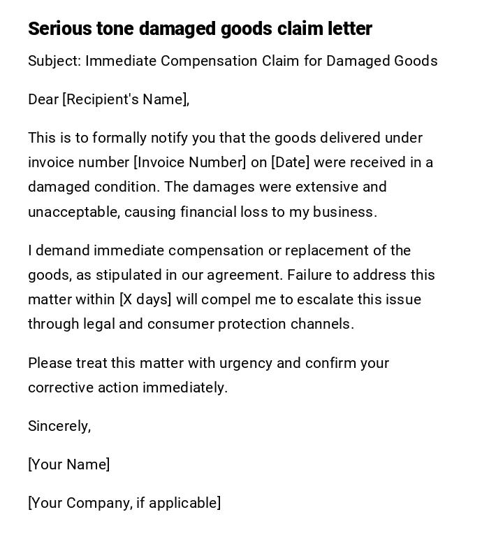 Serious tone damaged goods claim letter
