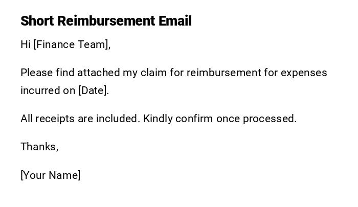 Short Reimbursement Email