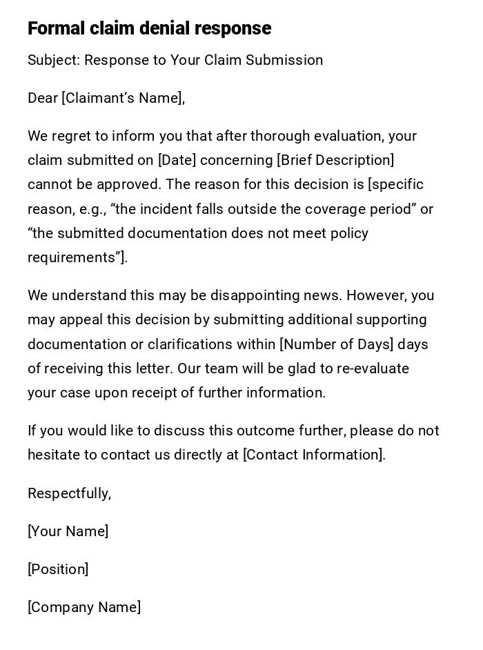 Formal claim denial response Formal claim denial response
