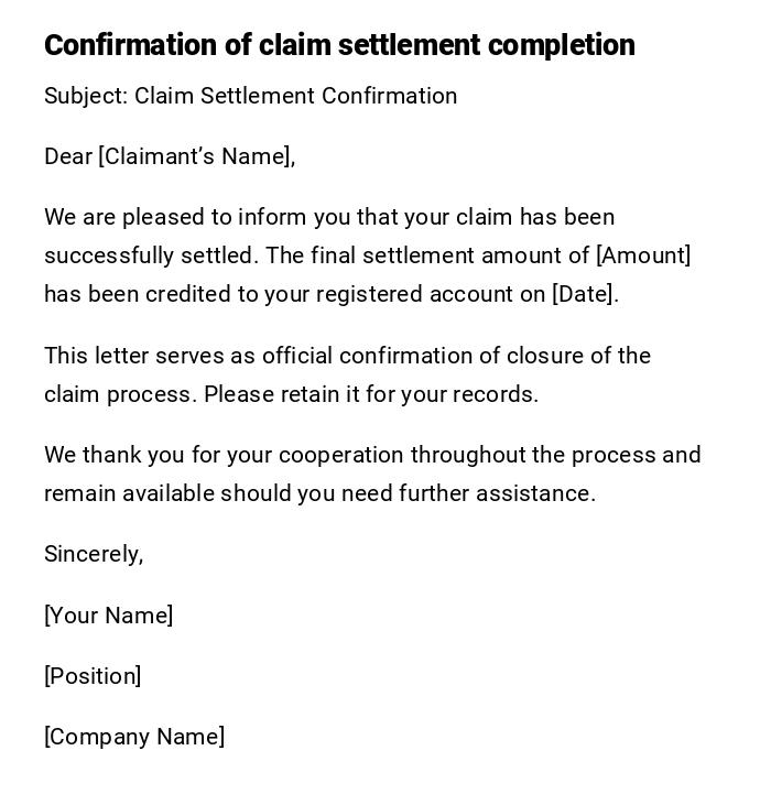 Confirmation of claim settlement completion Confirmation of claim settlement completion