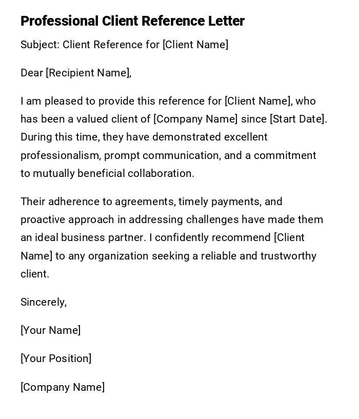 Professional Client Reference Letter Professional Client Reference Letter