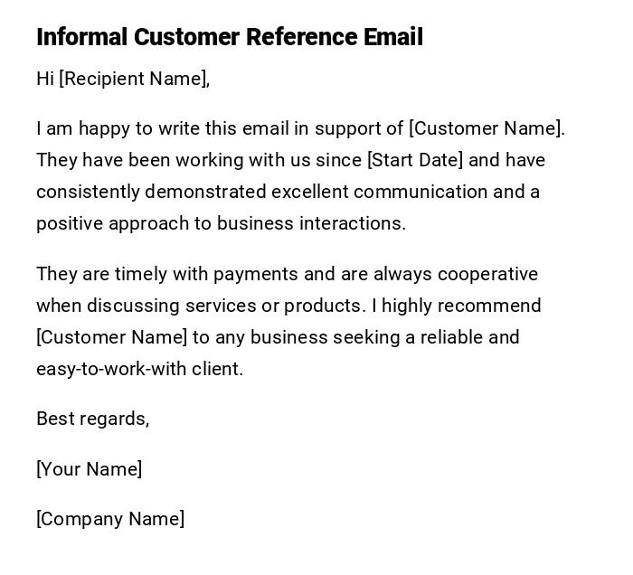 Informal Customer Reference Email Informal Customer Reference Email