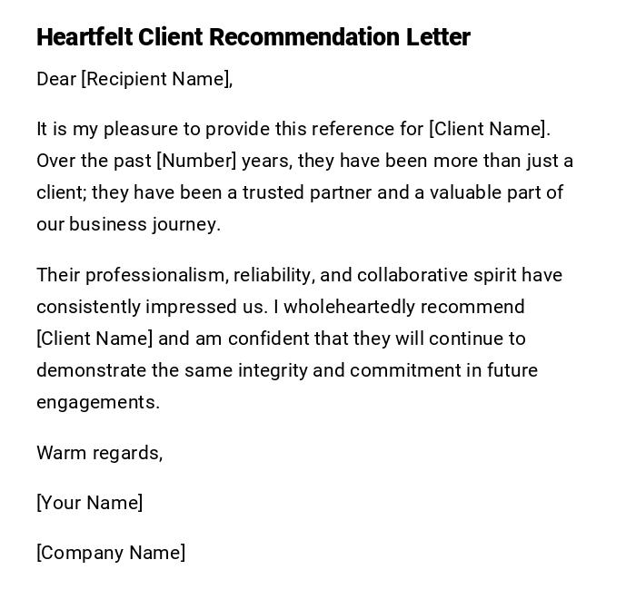 Heartfelt Client Recommendation Letter Heartfelt Client Recommendation Letter