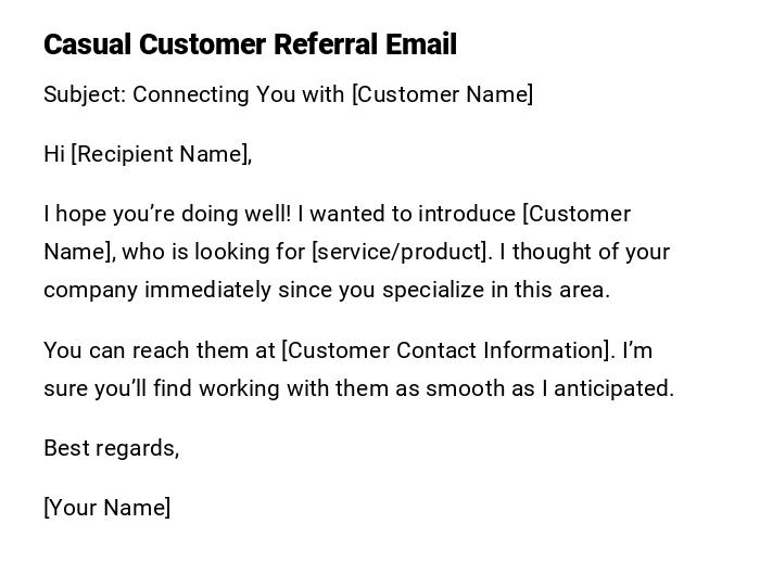 Casual Customer Referral Email Casual Customer Referral Email