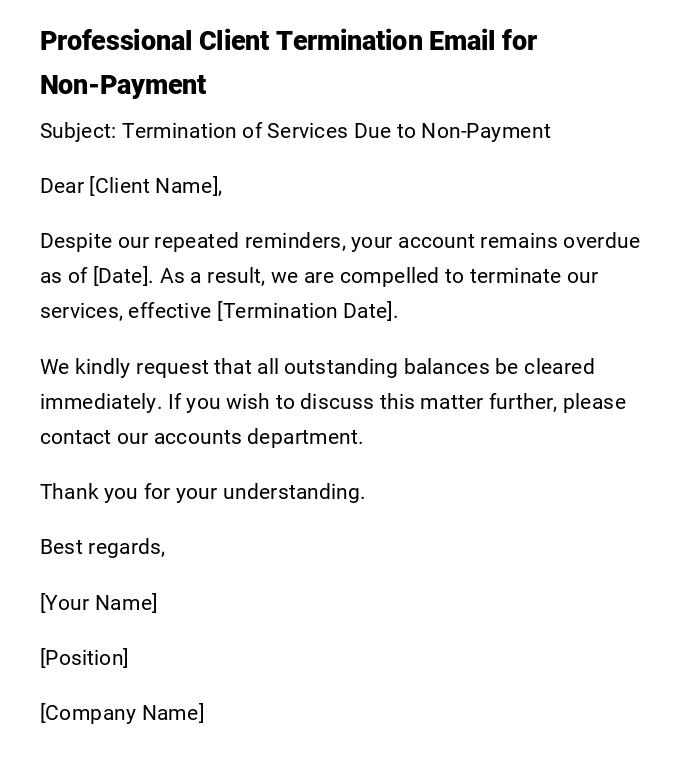 Professional Client Termination Email for Non-Payment Professional Client Termination Email for Non-Payment
