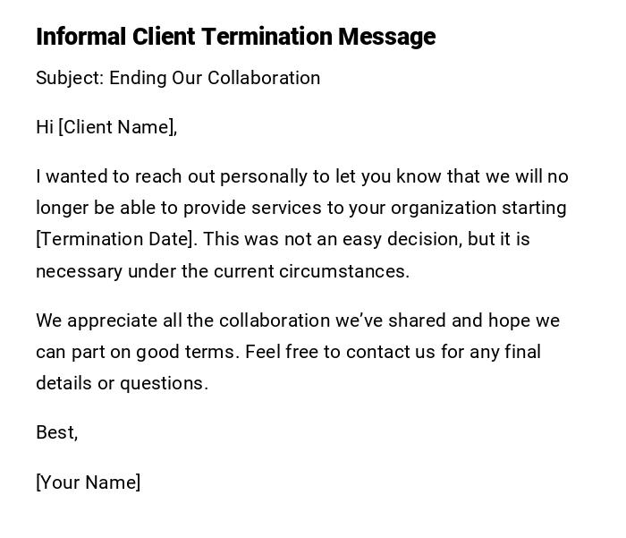 Informal Client Termination Message Informal Client Termination Message
