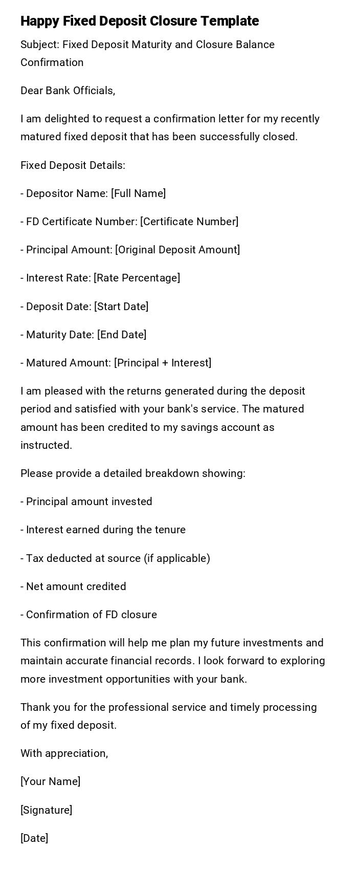Happy Fixed Deposit Closure Template Happy Fixed Deposit Closure Template