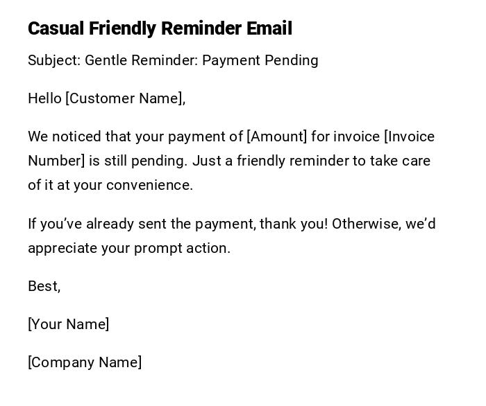 Casual Friendly Reminder Email Casual Friendly Reminder Email