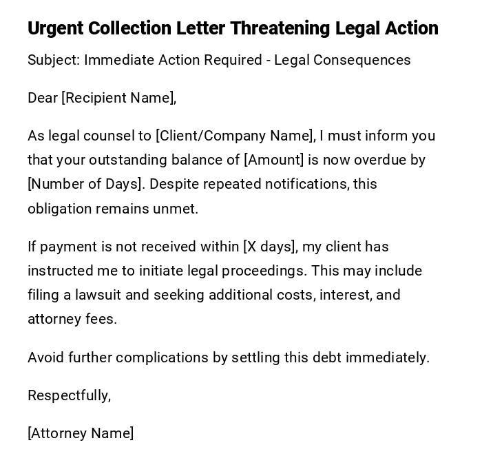 Urgent Collection Letter Threatening Legal Action Urgent Collection Letter Threatening Legal Action