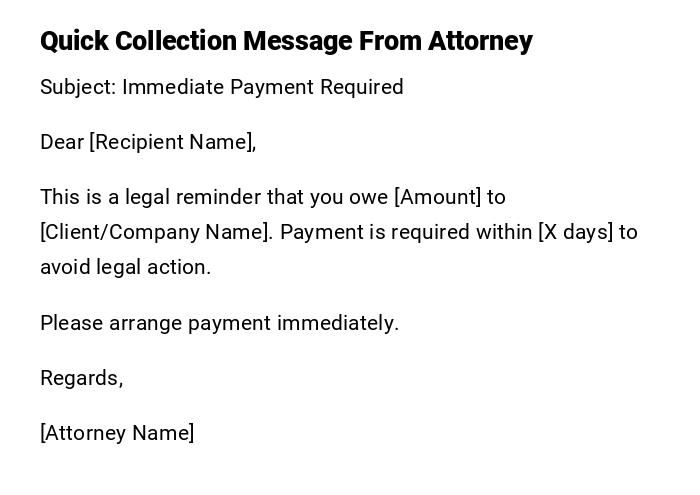 Quick Collection Message From Attorney Quick Collection Message From Attorney