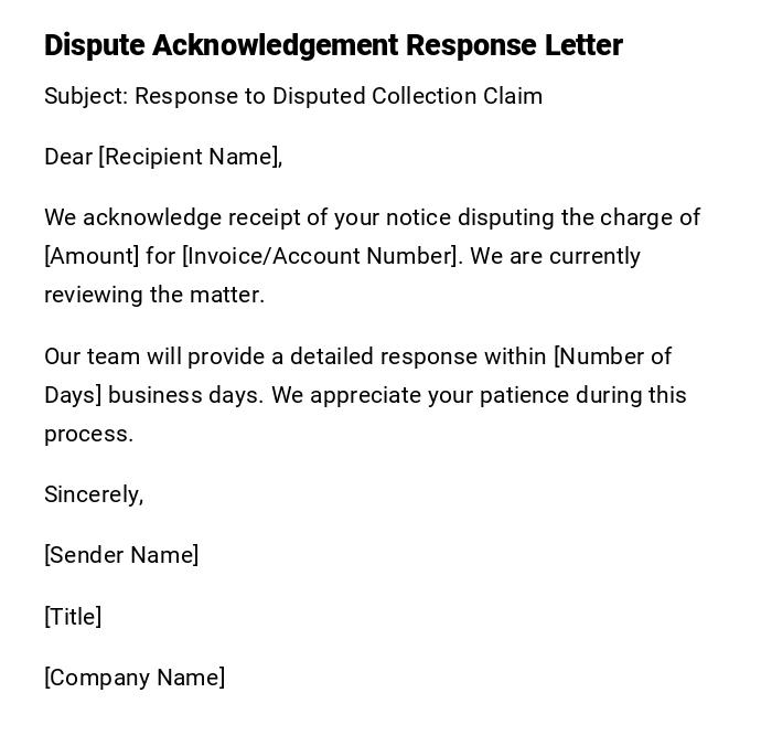 Dispute Acknowledgement Response Letter