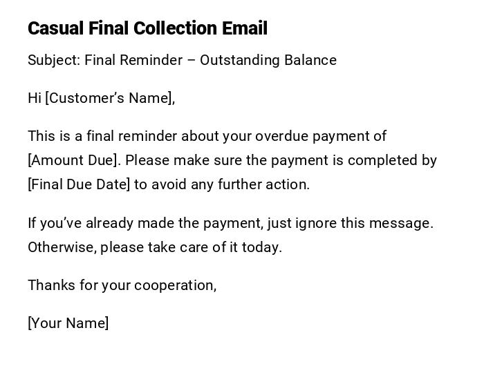 Casual Final Collection Email