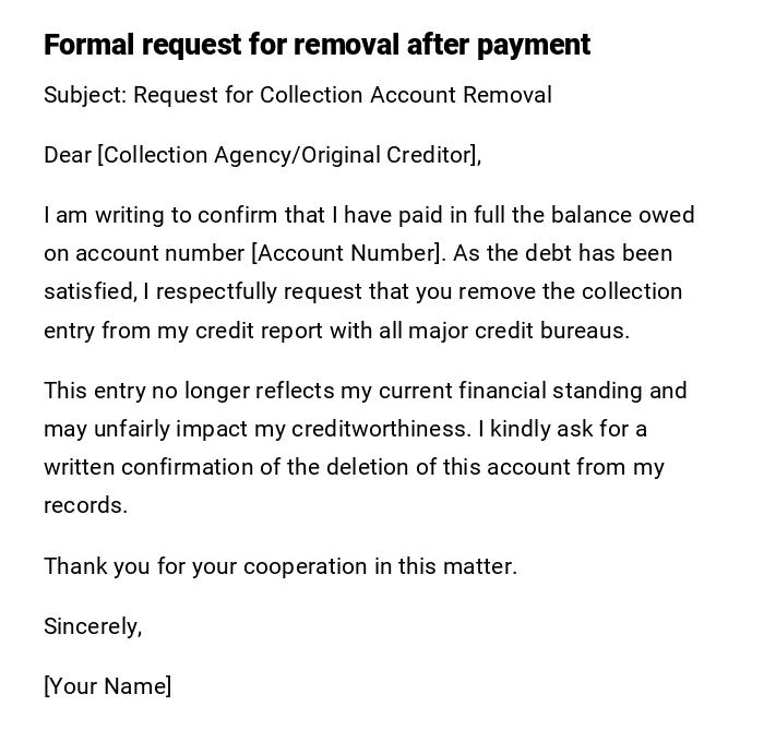 Formal request for removal after payment