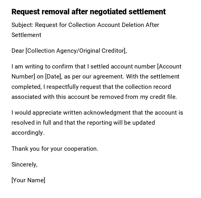 Request removal after negotiated settlement