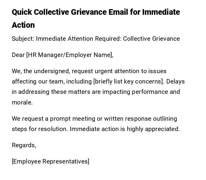 Quick Collective Grievance Email for Immediate Action Quick Collective Grievance Email for Immediate Action