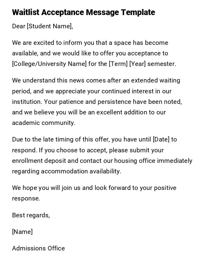 Waitlist Acceptance Message Template Waitlist Acceptance Message Template