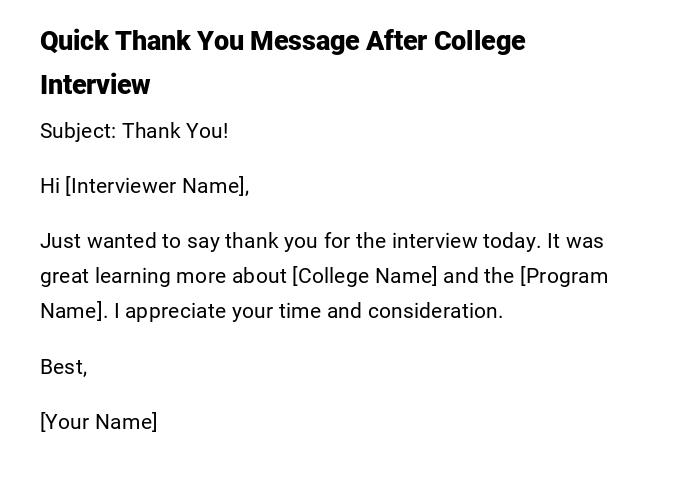 Quick Thank You Message After College Interview Quick Thank You Message After College Interview