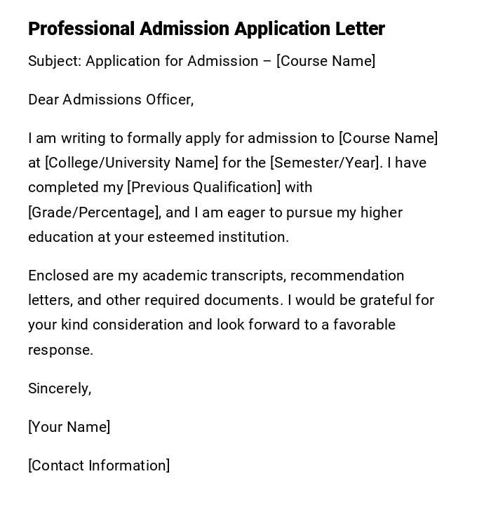 Professional Admission Application Letter Professional Admission Application Letter