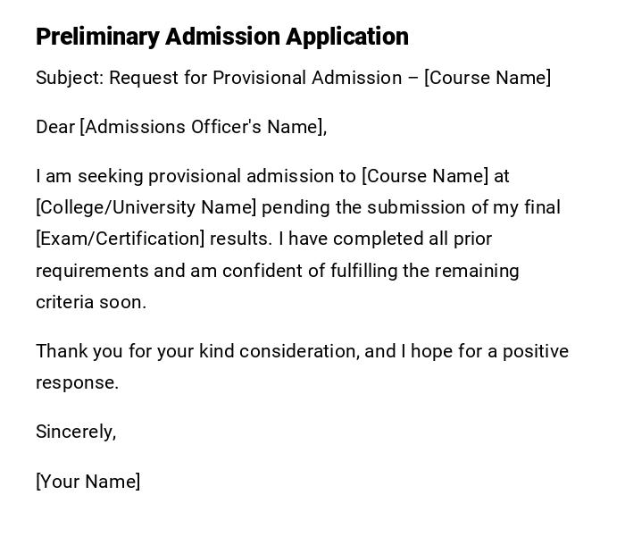 Preliminary Admission Application Preliminary Admission Application