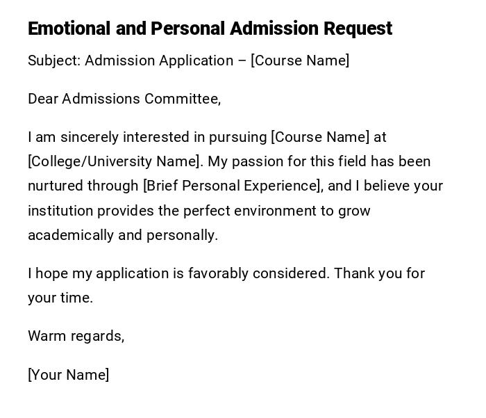 Emotional and Personal Admission Request Emotional and Personal Admission Request