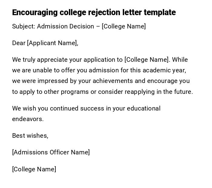 Encouraging college rejection letter template Encouraging college rejection letter template