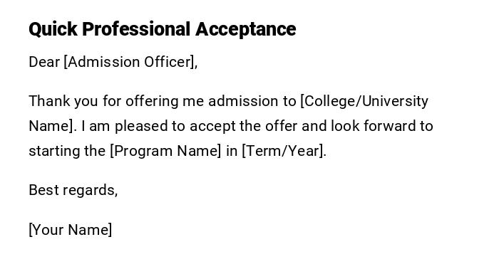 Quick Professional Acceptance