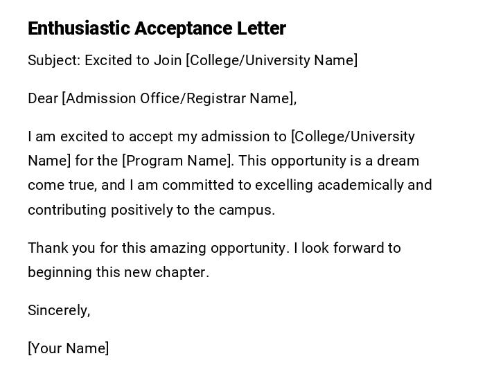 Enthusiastic Acceptance Letter
