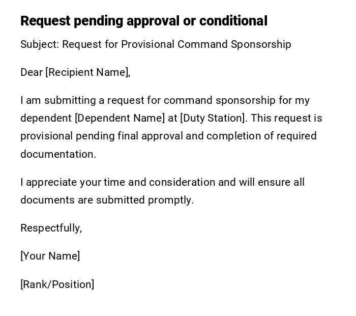Request pending approval or conditional