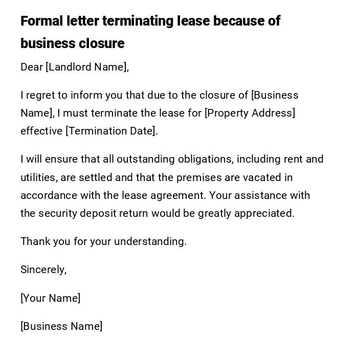 Formal letter terminating lease because of business closure