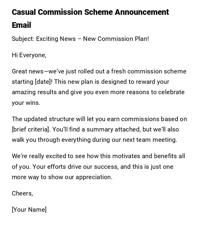Casual Commission Scheme Announcement Email Casual Commission Scheme Announcement Email