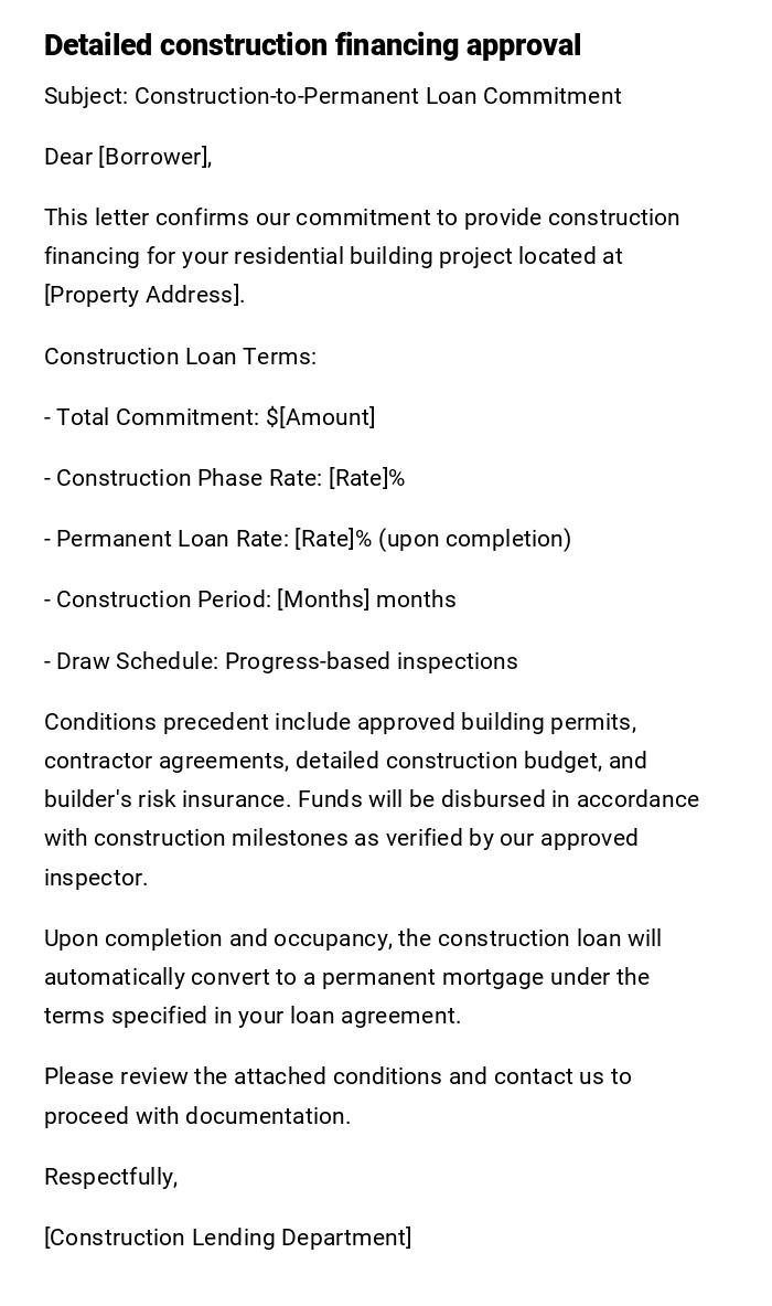 Detailed construction financing approval Detailed construction financing approval