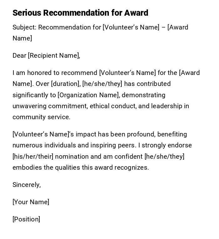 Serious Recommendation for Award