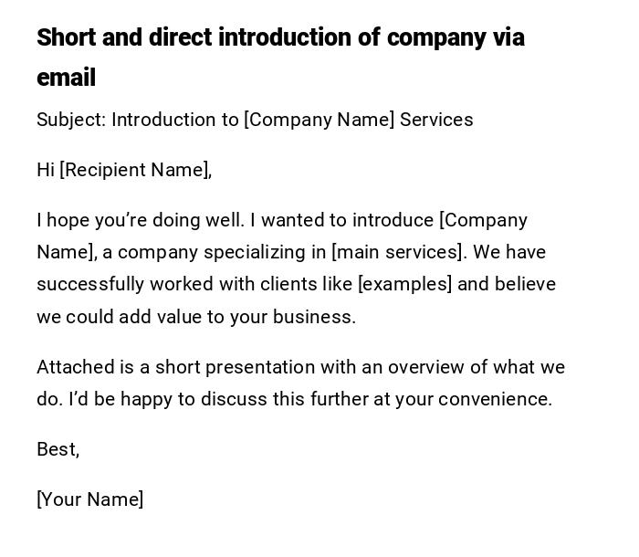 Short and direct introduction of company via email Short and direct introduction of company via email