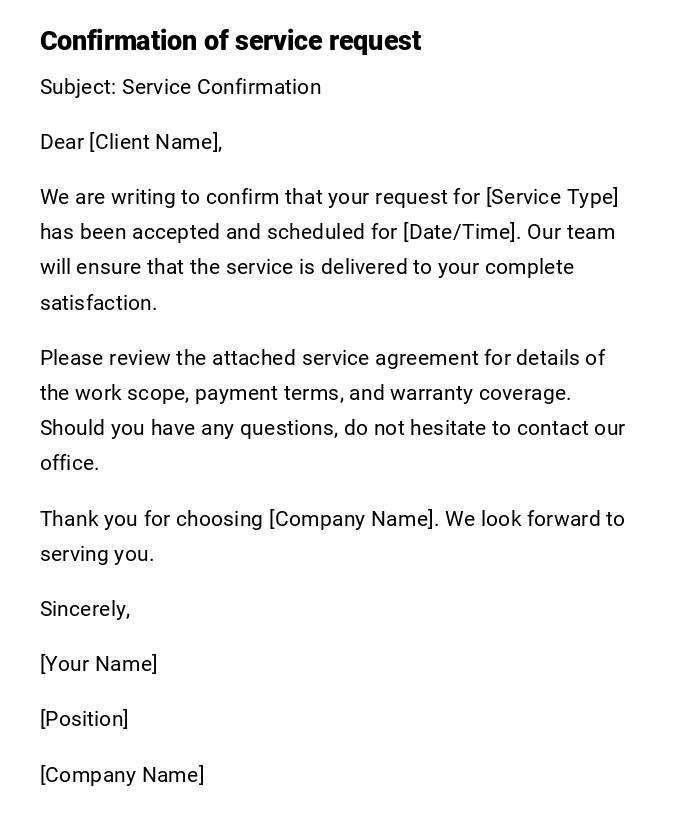 Confirmation of service request Confirmation of service request