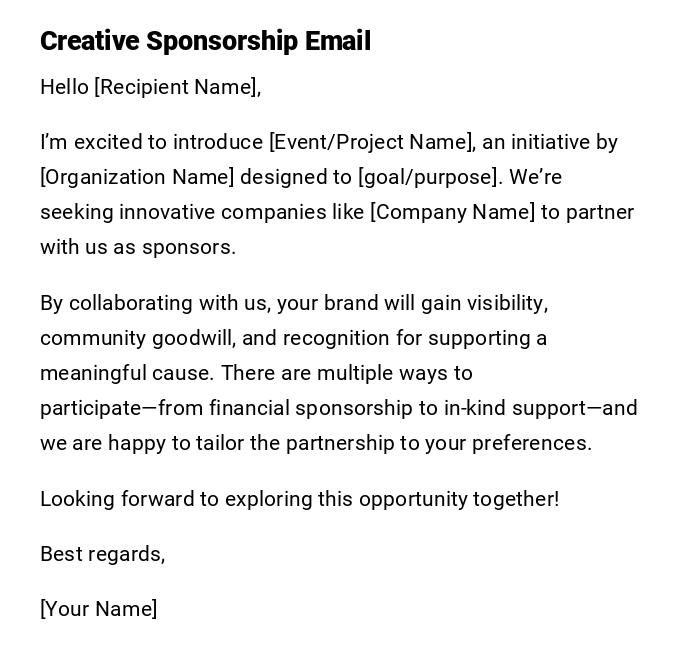 Creative Sponsorship Email Creative Sponsorship Email