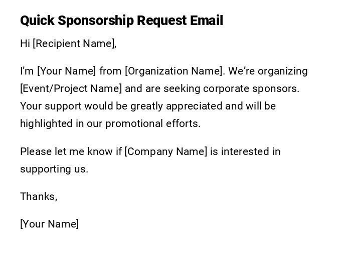 Quick Sponsorship Request Email Quick Sponsorship Request Email