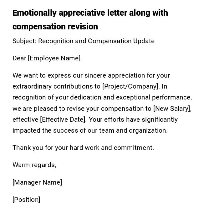 Emotionally appreciative letter along with compensation revision Emotionally appreciative letter along with compensation revision
