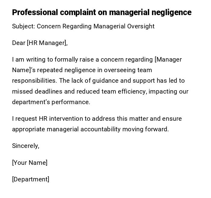 Professional complaint on managerial negligence Professional complaint on managerial negligence