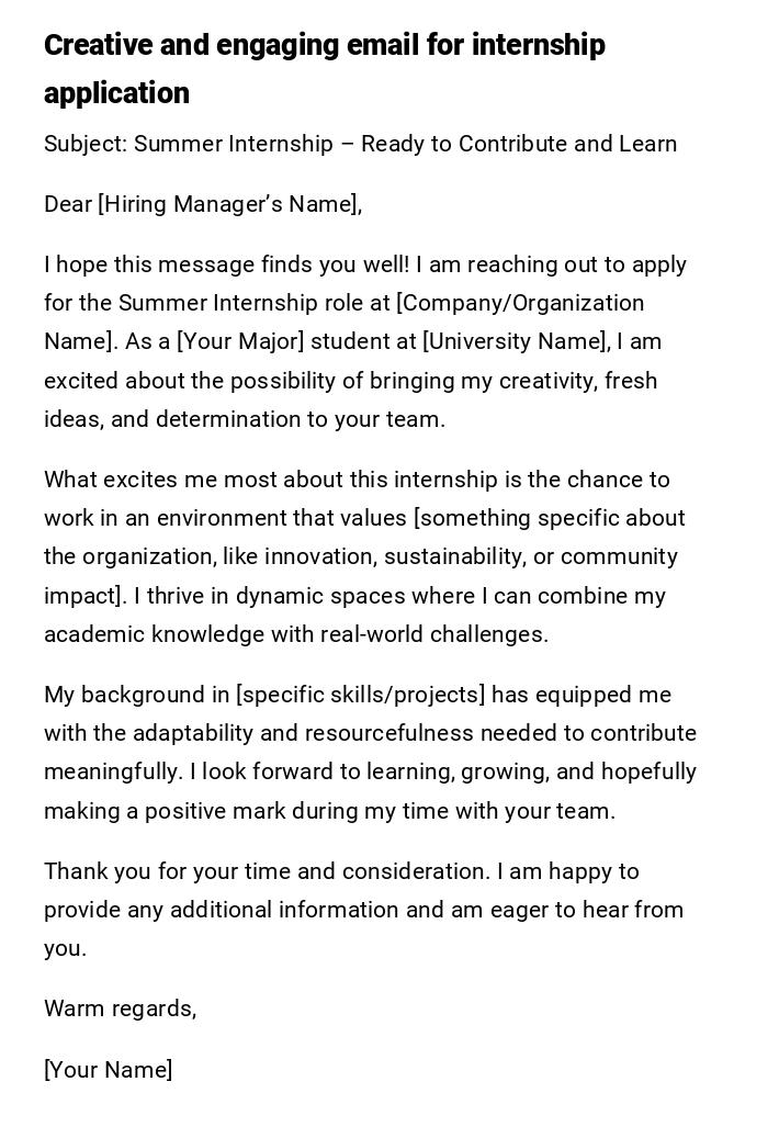 Creative and engaging email for internship application Creative and engaging email for internship application