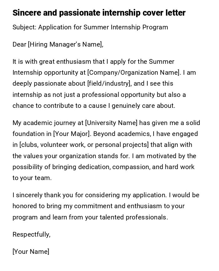 Sincere and passionate internship cover letter Sincere and passionate internship cover letter