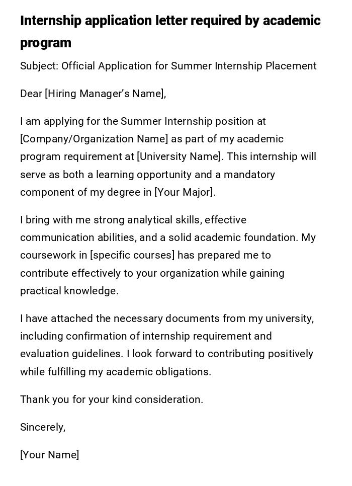 Internship application letter required by academic program Internship application letter required by academic program