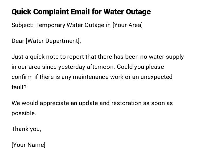 Quick Complaint Email for Water Outage