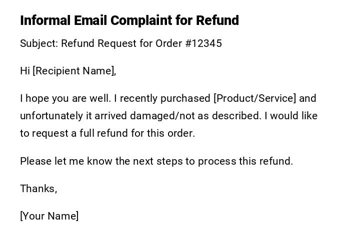 Informal Email Complaint for Refund