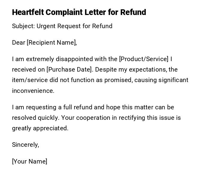 Heartfelt Complaint Letter for Refund