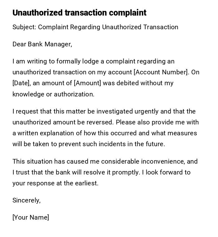 Unauthorized transaction complaint Unauthorized transaction complaint