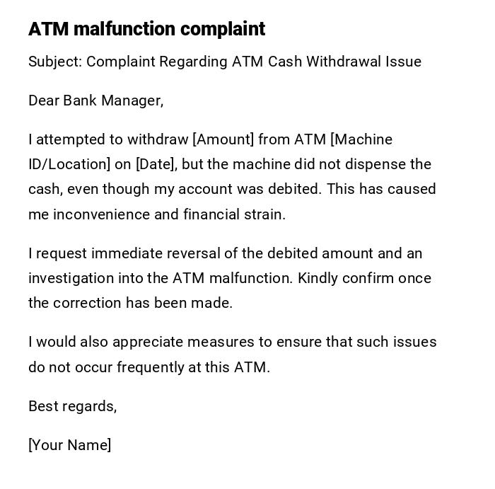 ATM malfunction complaint ATM malfunction complaint