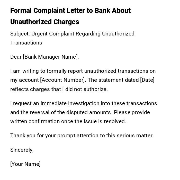 Formal Complaint Letter to Bank About Unauthorized Charges