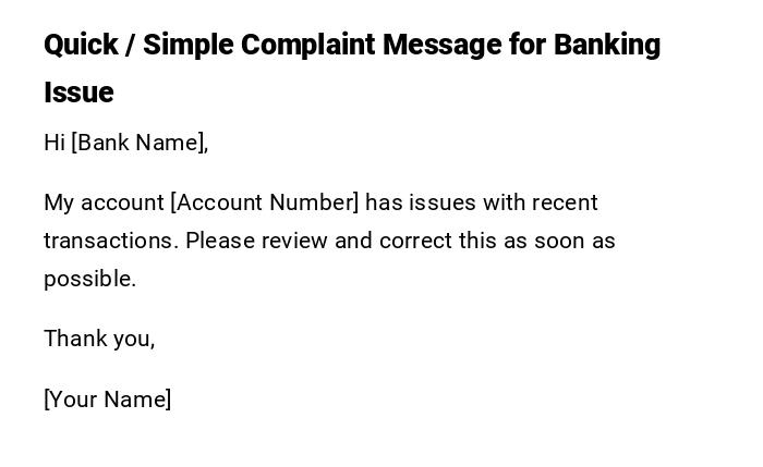 Quick / Simple Complaint Message for Banking Issue