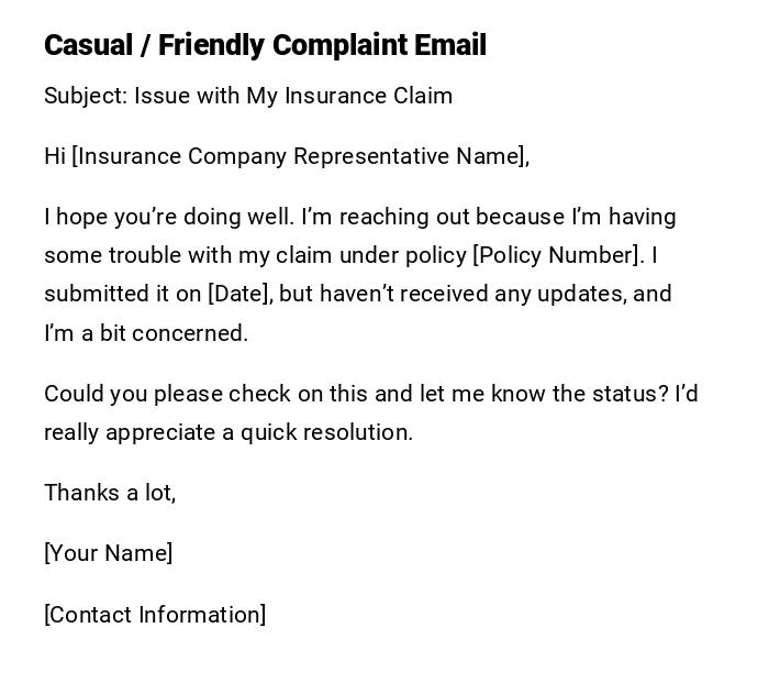 Casual / Friendly Complaint Email Casual / Friendly Complaint Email