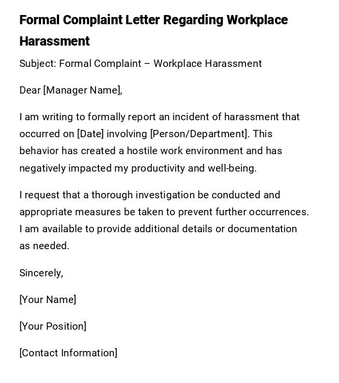 Formal Complaint Letter Regarding Workplace Harassment Formal Complaint Letter Regarding Workplace Harassment
